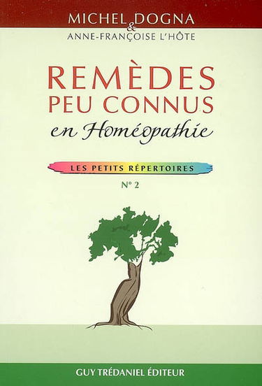 Remèdes peu connus en homéopathie
