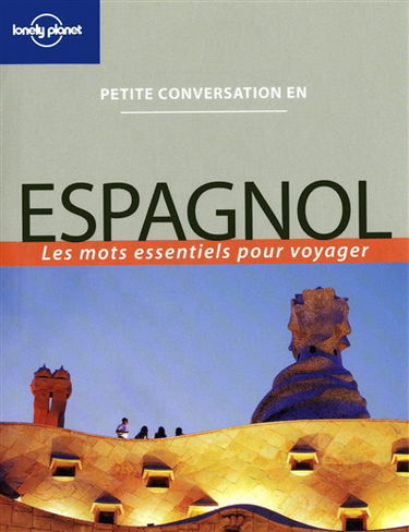 Espagnol : les mots essentiels pour voyager