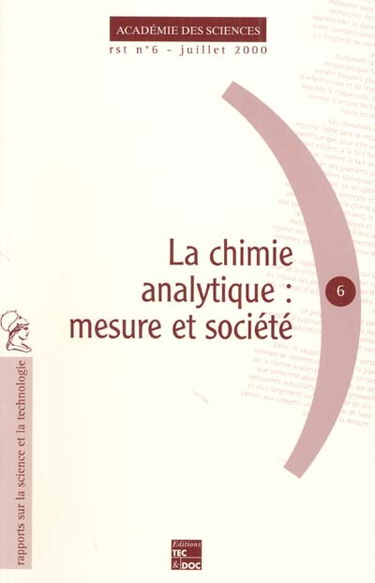 La chimie analytique : mesure et société