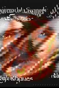 Le journal de Cassandra: Les ricochets de la colère