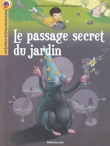 Le passage secret du jardin