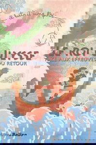 Le roi Ulysse : face aux épreuves du retour