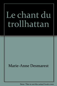Chant du trollhattan (Le)