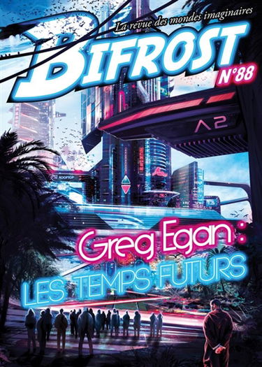 Bifrost, n° 88. Greg Egan : les temps futurs