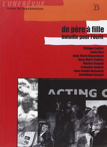 L'Unebévue N°23 - De père à fille, bataille pour l'écrit