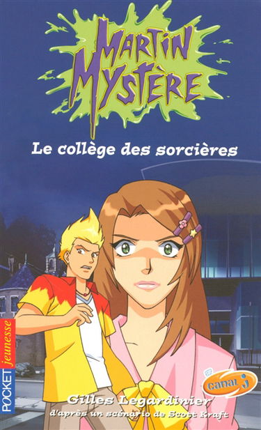 Martin Mystère. Vol. 2. Le collège des sorcières