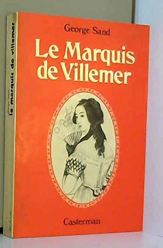Le Marquis de Villemer
