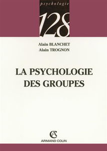 La psychologie des groupes