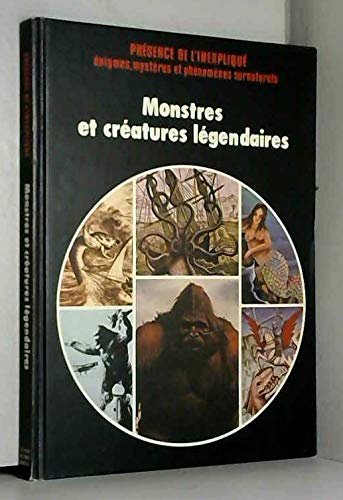 Monstres et créatures légendaires (Présence de l'inexpliqué)