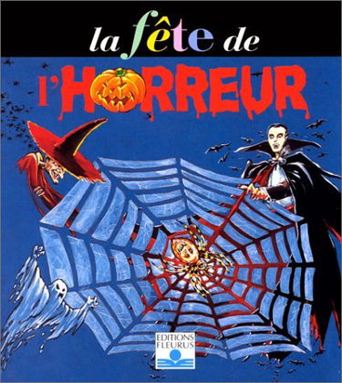 La fête de l'horreur