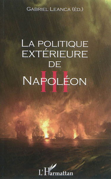 La politique extérieure de Napoléon III