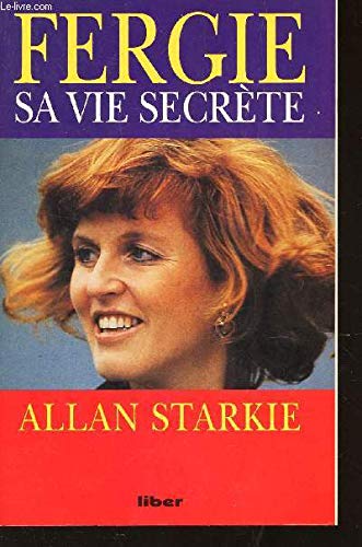 Fergie: Sa vie secrète