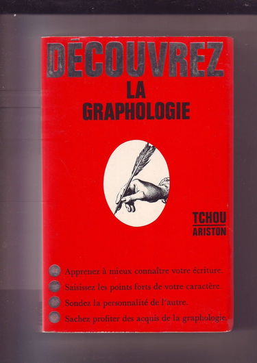 Découvrez la graphologie : Connaitre et interpréter les écritures
