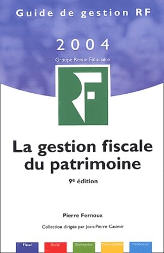 La gestion fiscale du patrimoine