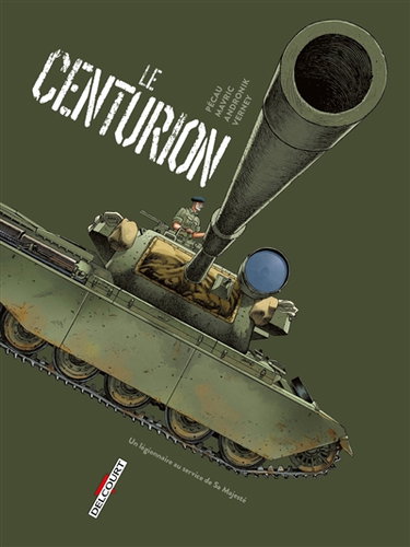 Machines de guerre. Le Centurion : un légionnaire au service de sa majesté