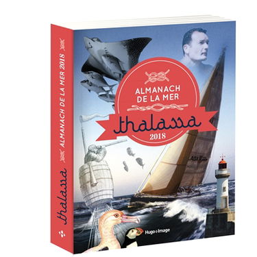 Thalassa : almanach de la mer : 2018
