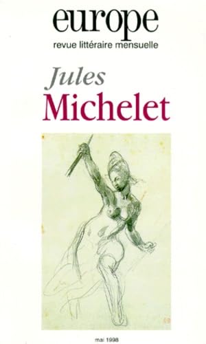 Jules Michelet, numéro 829-1998 Nouveaux regards