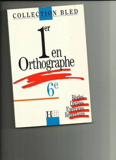 1er en orthographe, 6e