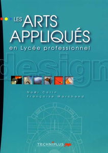 Les arts appliqués en lycée professionnel