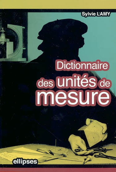 Dictionnaire des unités de mesure