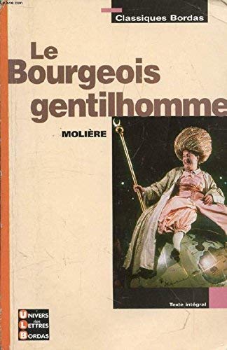 Le Bourgeois Gentilhomme - Comedie Ballet