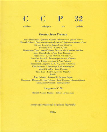 Cahier critique de poésie, n° 32. Dossier Jean Frémon