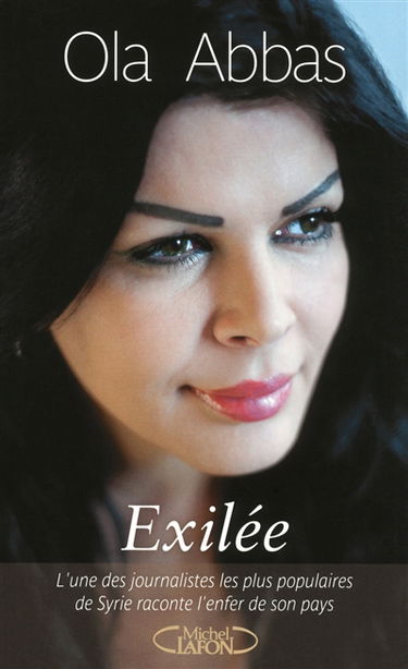 Exilée : l'une des journalistes les plus populaires de Syrie raconte l'enfer de son pays