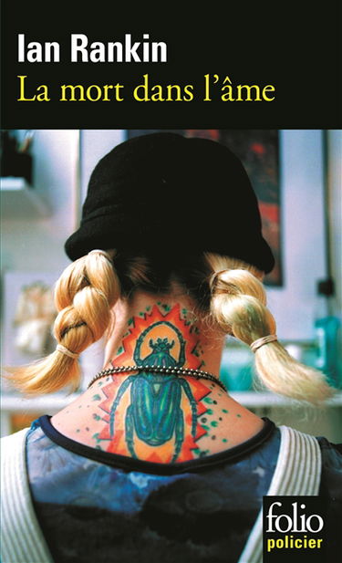 Une enquête de l'inspecteur Rebus. La mort dans l'âme