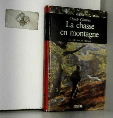 La Chasse en montagne