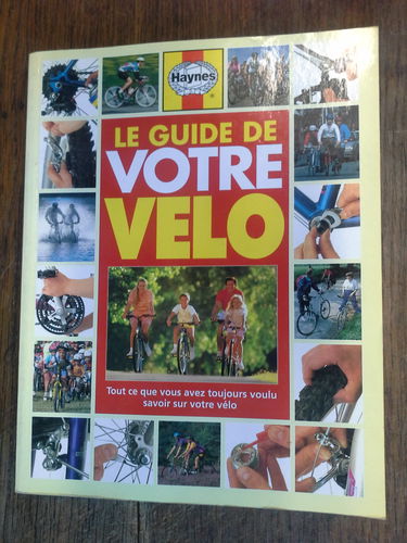Le guide de votre vélo : tout ce que vous avez toujours voulu savoir sur votre vélo