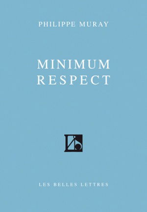 Minimum respect