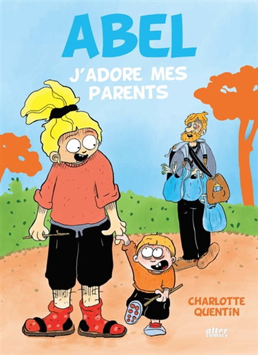 Couverture de Abel. Vol. 1. J'adore mes parents