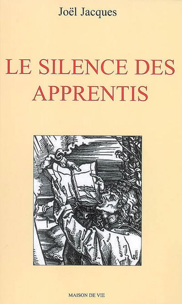 Le silence des apprentis