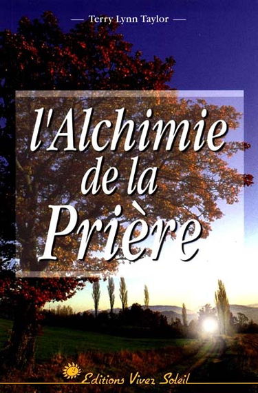 L'alchimie de la prière
