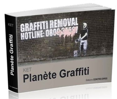 Planète graffiti : le meilleur du street art dans le monde