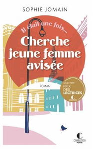 Il était une fois.... Cherche jeune femme avisée