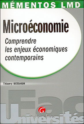 Microéconomie : comprendre les enjeux économiques contemporains