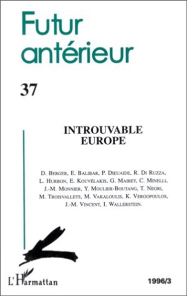 Couverture de Futur antérieur, n° 37. Introuvable Europe