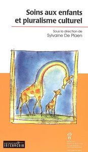 Soins aux enfants et pluralisme culturel