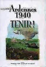 Ardennes 1940 : Tenir !