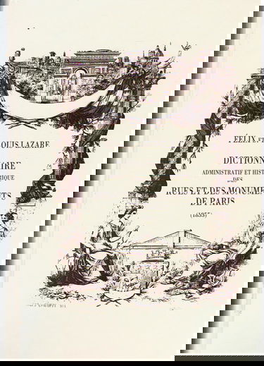 Dictionnaire administratif et historique des rues et monuments de Paris