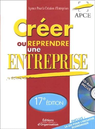 Créer ou reprendre une entreprise (1 livre + 1 CD-Rom)