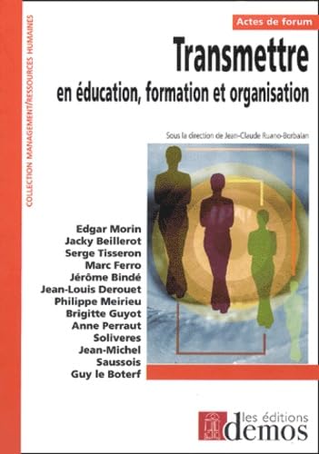 Transmettre en éducation, formation et organisation