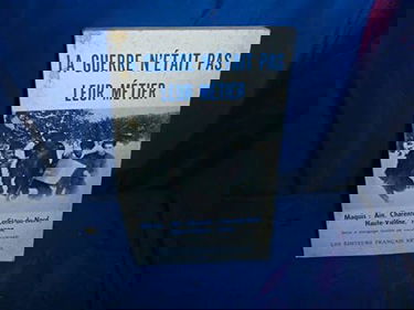 La Guerre n'était pas leur métier