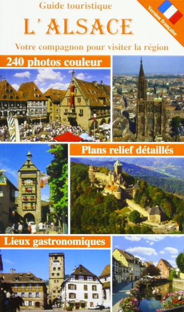 Guide touristique : L'Alsace