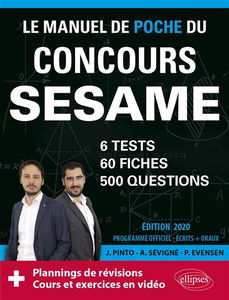 Le manuel de poche du concours Sésame : 6 tests, 60 fiches, 500 questions