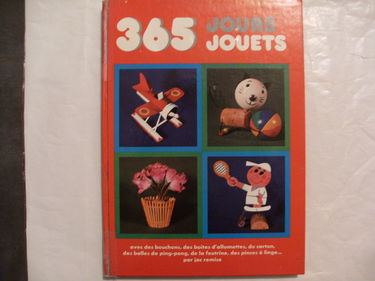 365 jours, trois cent soixante-cinq jouets