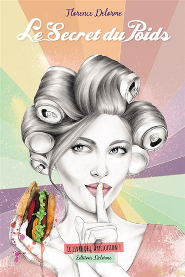 Le secret du poids : le livre de l'application !