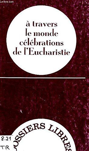 A travers le monde, célébrations de l'Eucharistie