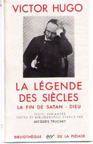 LA LÉGENDE DES SIÈCLES -la fin de satan -dieu.